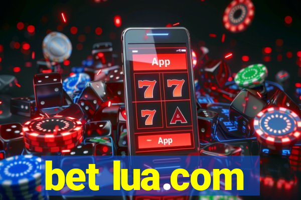 bet lua.com